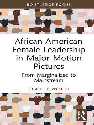 cover image of African American Female Leadership in Major Motion Pictures
